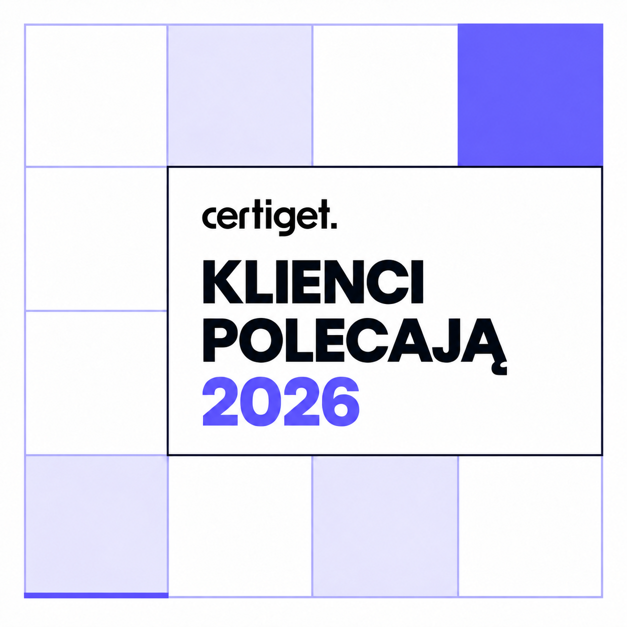 Klienci polecają 2026 – wyróżnienie Certiget
